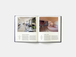 A spread in the book shows a New York City penthouse designed by Rafael de Cardenas and completed in 2013 alongside a bedroom in the Cote d'Azur vacation home of fashion designer Pierre Cardin. The two-story apartment in New York by de Cardenas combines restraint and minimalism to allow specific elements stand out, like a mesmerizing hand-painted ceiling and carefully selected furniture. The Pierre Cardin bedroom, on the other hand, was designed between 1975 and 1989 by avant-garde Hungarian architect Antti Lovag and embodies the architect's retro-futuristic designs with the circular bed, swooping apertures into the room, and bold and playful colors.