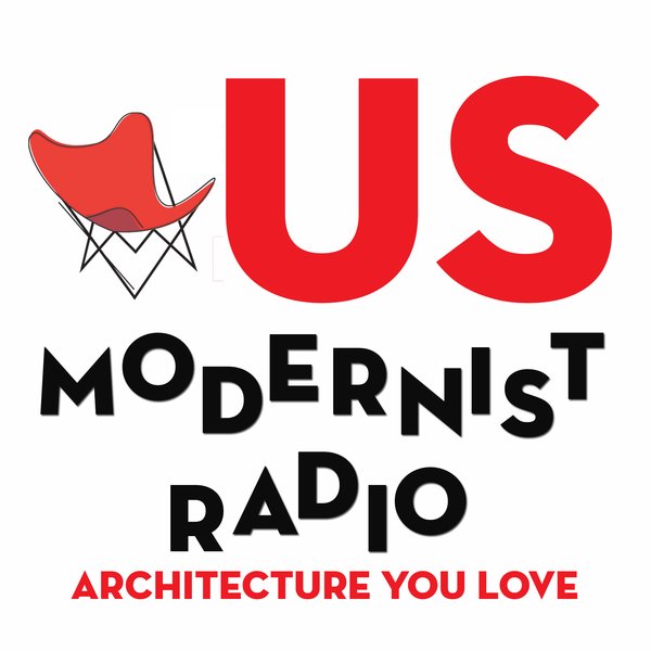 Each episode of US Modernist Radio brings a sense of humor and personality to midcentury design, whether it’s through interviews with the children of some of the most famous midcentury architects, curators of recent architecture exhibitions, or homeowners of some of the country's most exciting modern residences.