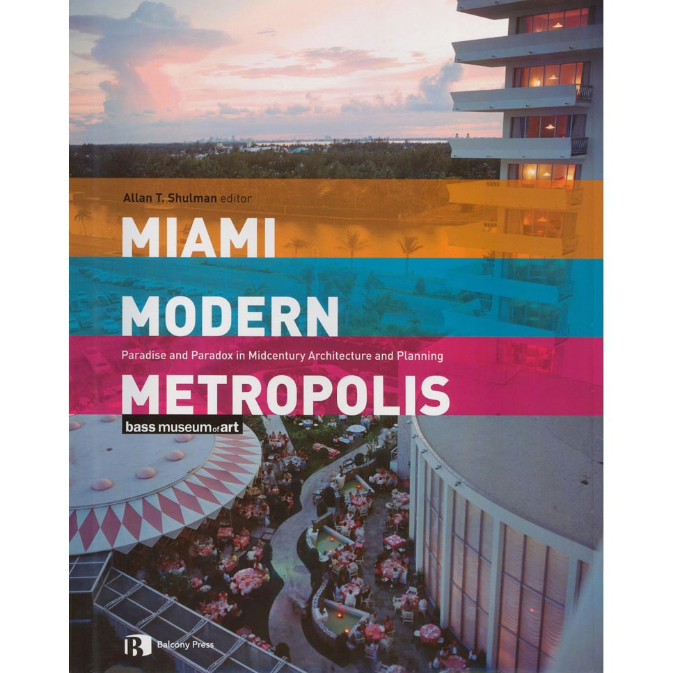 Photo 2 of 13 in Miami Modern Metropolis Dwell