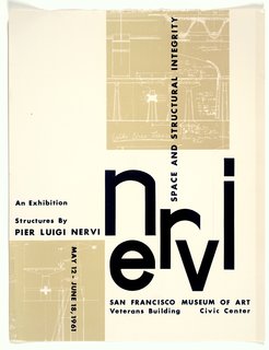 Pier Luigi Nervi: Space and Structural Integrity exhibition poster (1961), designer unknown. From the SFMoMA Collection. On display as part of the SFMoMA's 75 Years of Looking Forward: Dispatches from the Archives exhibit, on view through July 6, 2010.