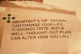 Our notebooks were littered with tearsheets and pull-quotes about design and architecture. This one resonated deeply. It wasn't just a search for a bigger home it was a quest for smarter, better design spaces.