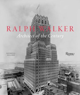 Ralph Walker: Architect of the Century will be available September 2012.<br><br>Pre-order it at Rizzoli.
