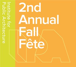 Institute for Public Architecture's 2nd Annual Fall Fête - Photo 2 of 2 -