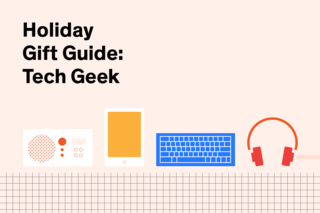Help the technology nut on your list stay up to date with one of these snazzy gadgets and accessories.