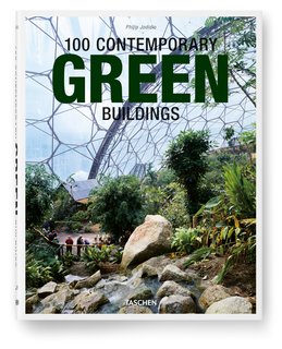 100 Contemporary Green Buildings, Volume 1 is available through Taschen