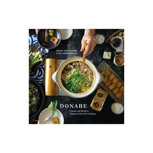Donabe Classic and Modern Japanese Clay Pot Cooking by Amazon Dwell