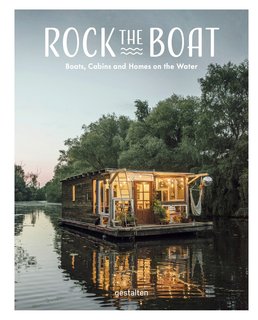 A New Book For Those Who Dream of Living in a Floating Home - Photo 1 of 11 -